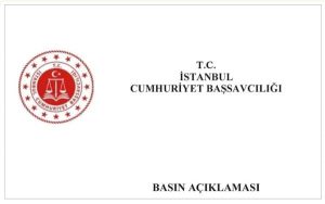  İstanbul Cumhuriyet Başsavcılığı